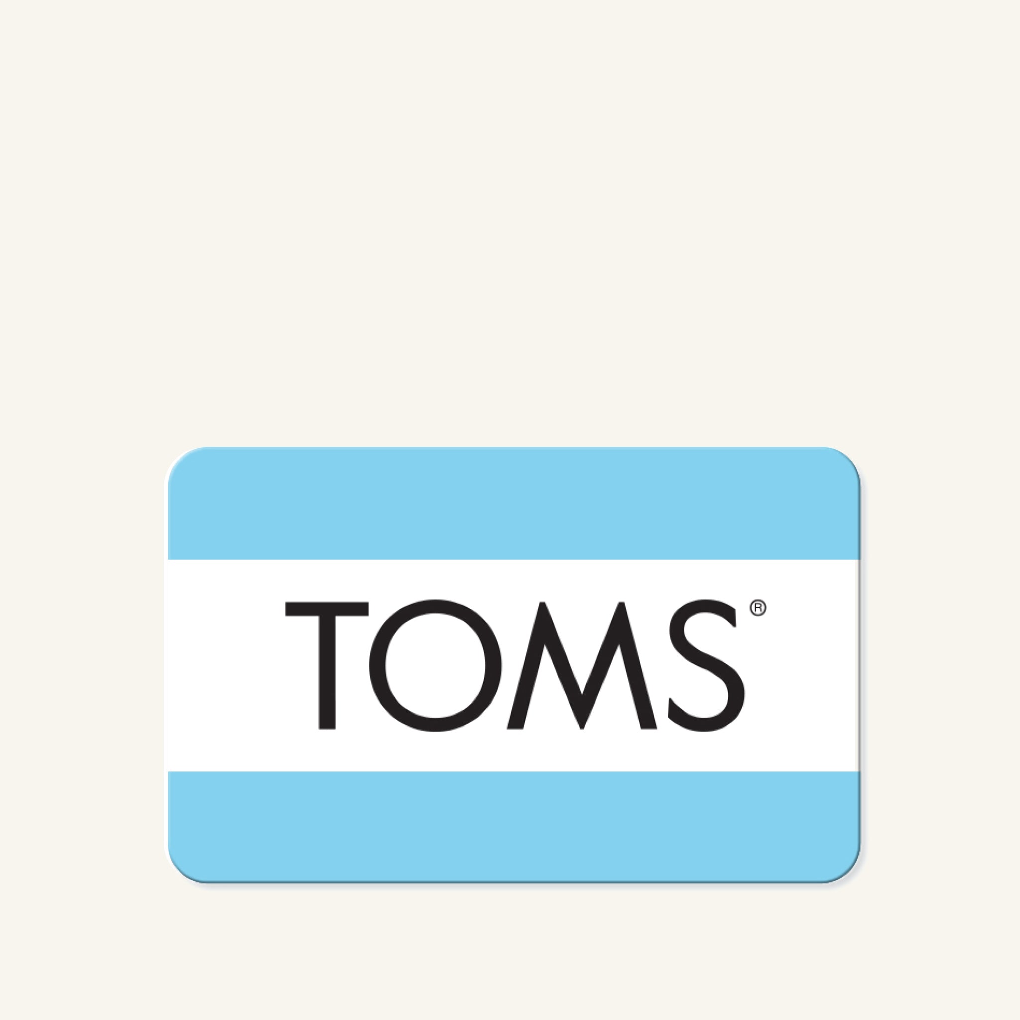 TOMS Physical Gift Card